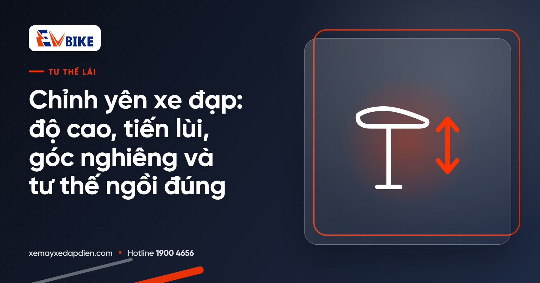 Chỉnh yên xe đạp: độ cao, tiến lùi, góc nghiêng và tư thế ngồi đúng