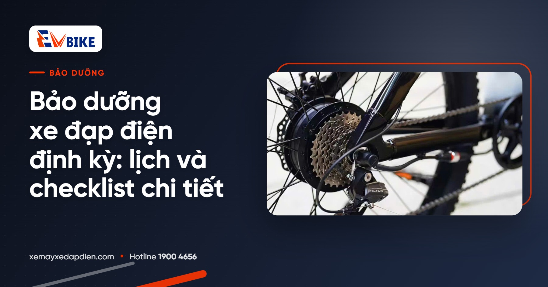 Bảo dưỡng xe đạp điện định kỳ: lịch và checklist chi tiết