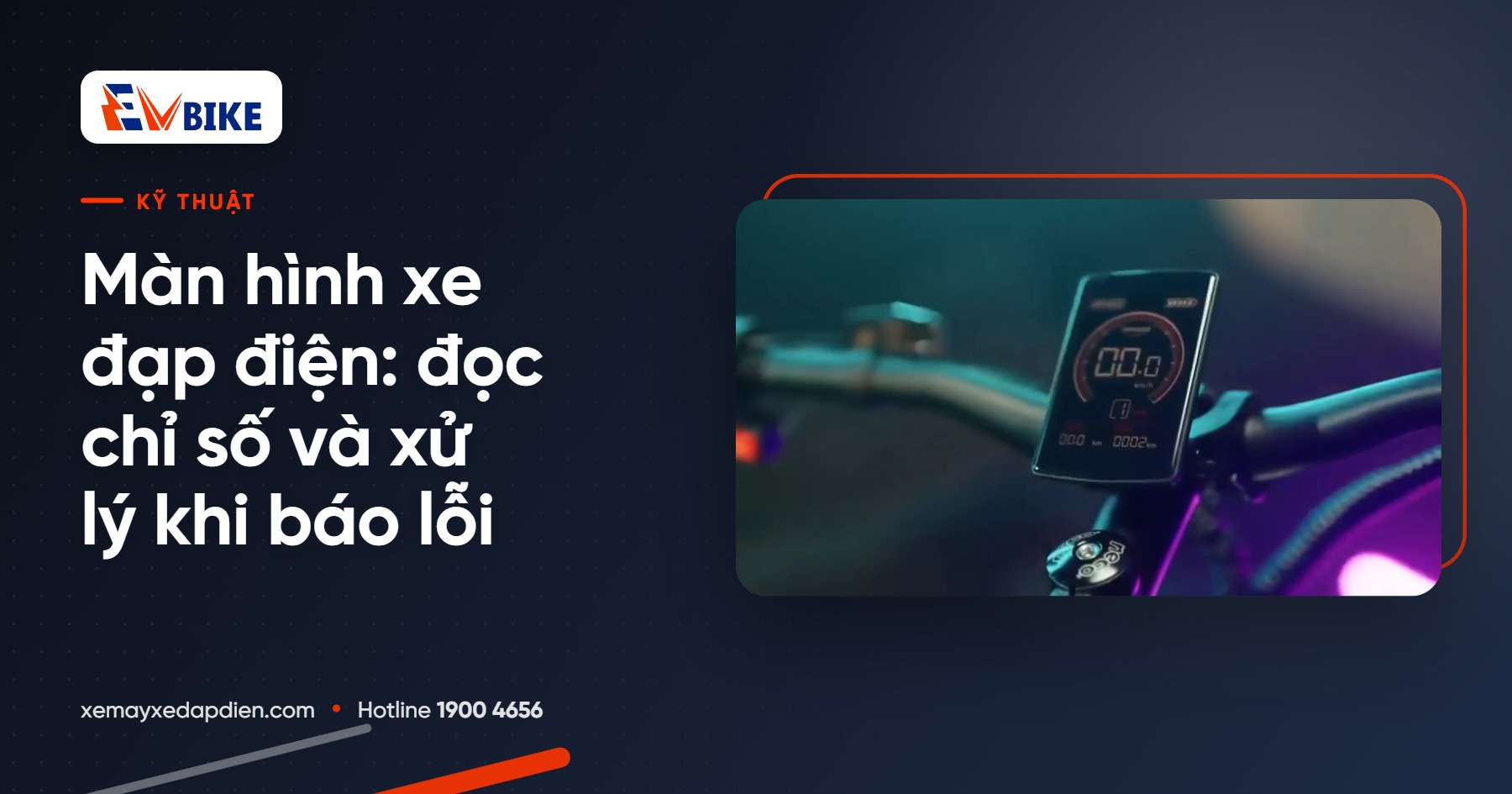 Màn hình xe đạp điện: đọc chỉ số và xử lý khi báo lỗi